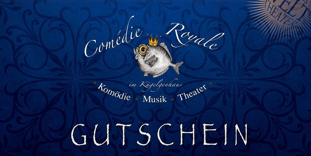 Gutschein - Comédie Royale