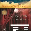 Gutschein - Kleines Welttheater